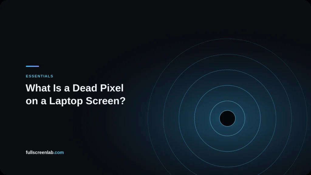 What Is Dead Pixel on Laptop Screen?